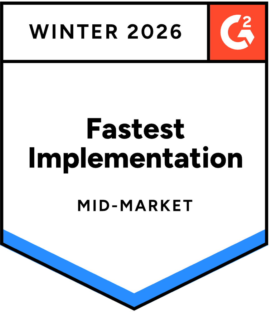 G2 Fastest Implementation, Mid-Market, Winter 2026